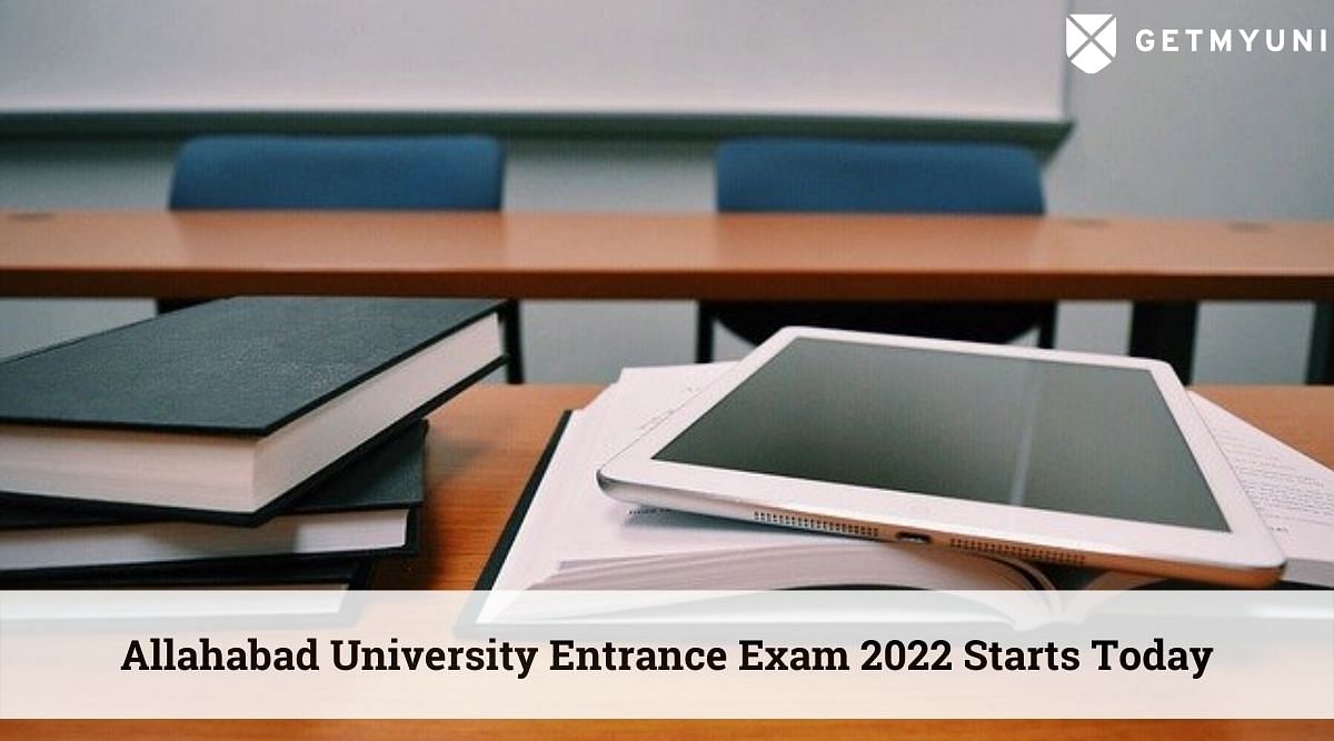 AU Entrance Exam 2022 Starts Today – Steps to Download Admit Card Below