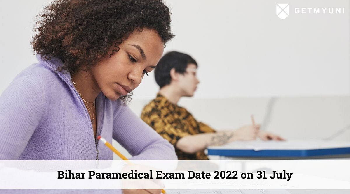 Bihar Paramedical Exam Date 2022 on 31 July- Download Admit Card Now