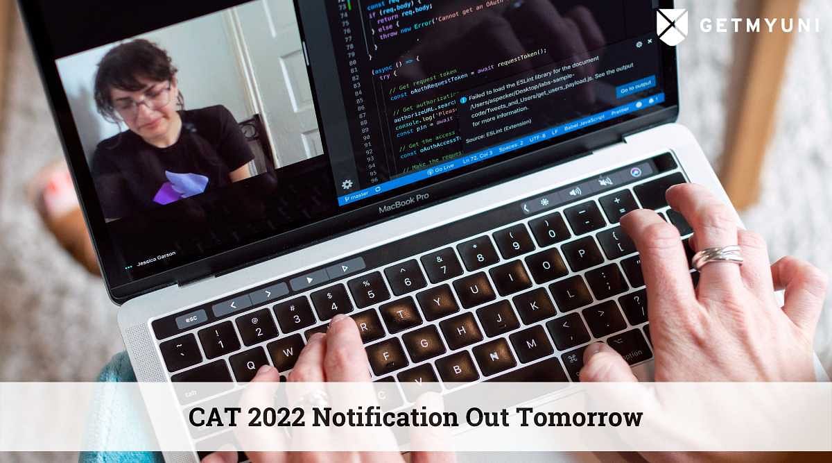 CAT 2022 Notification Out Tomorrow: Know Dates and CAT Website