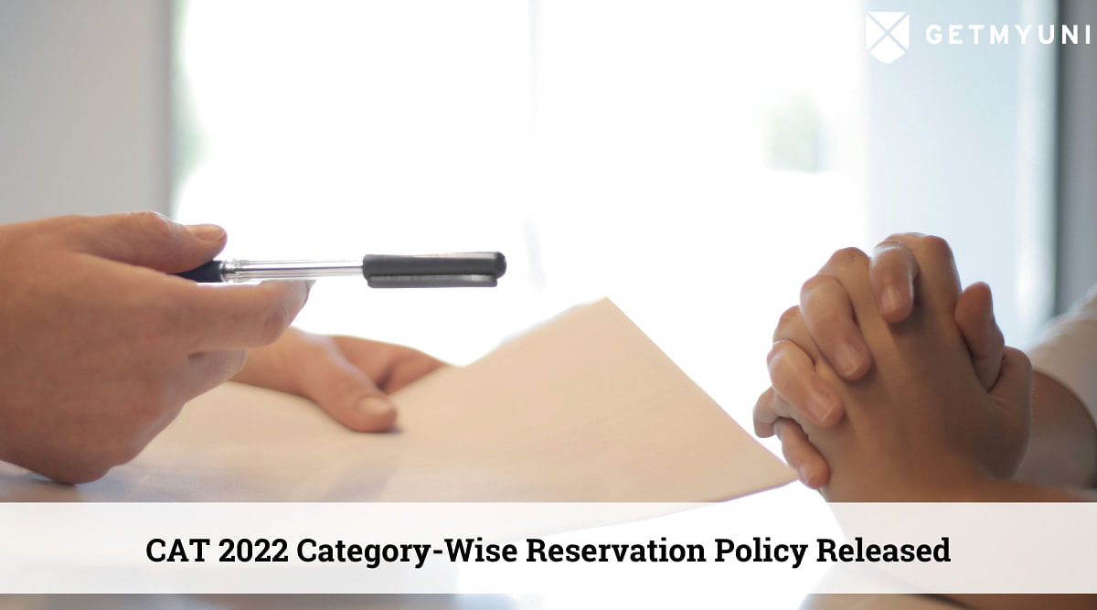 CAT 2022 Category Wise Reservation Policy Released by IIMs