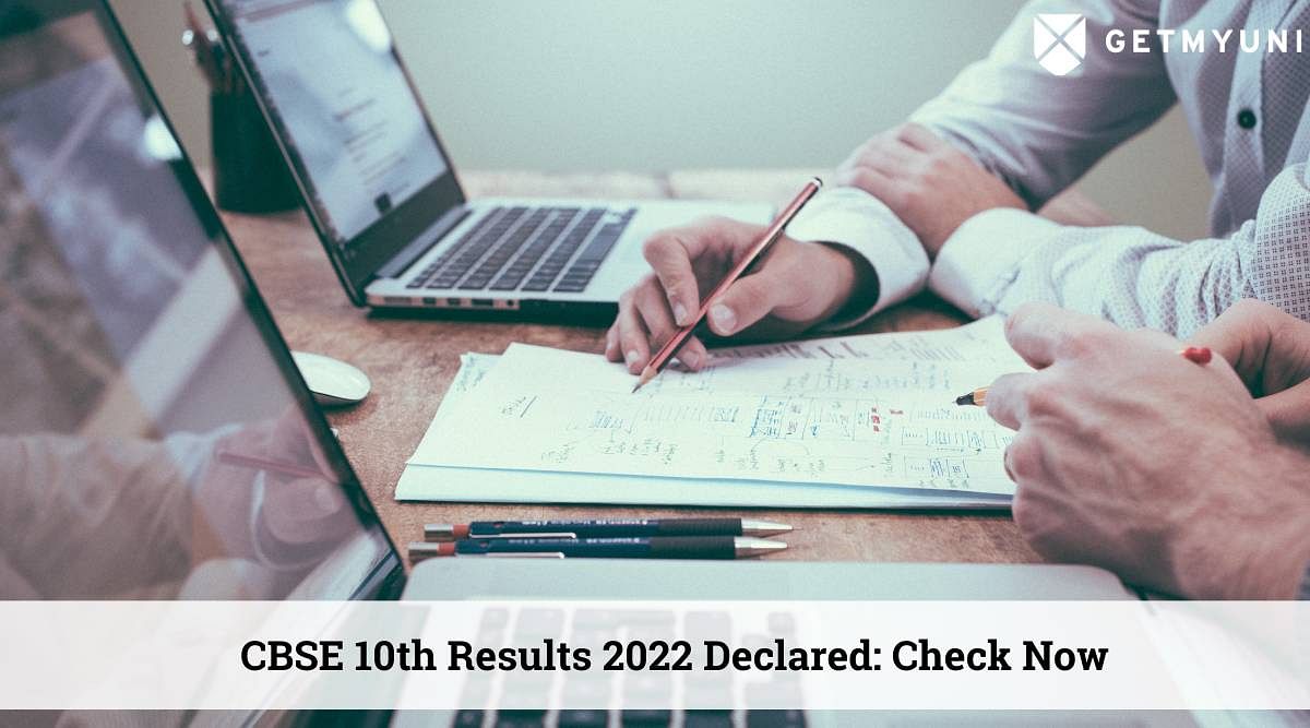 CBSE Class 10th Results 2022 Released: Check Results Now