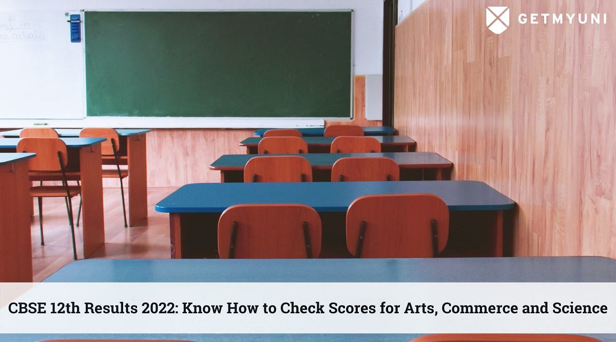 CBSE 12th Results 2022: Know How to Check Scores for Arts, Commerce and Science