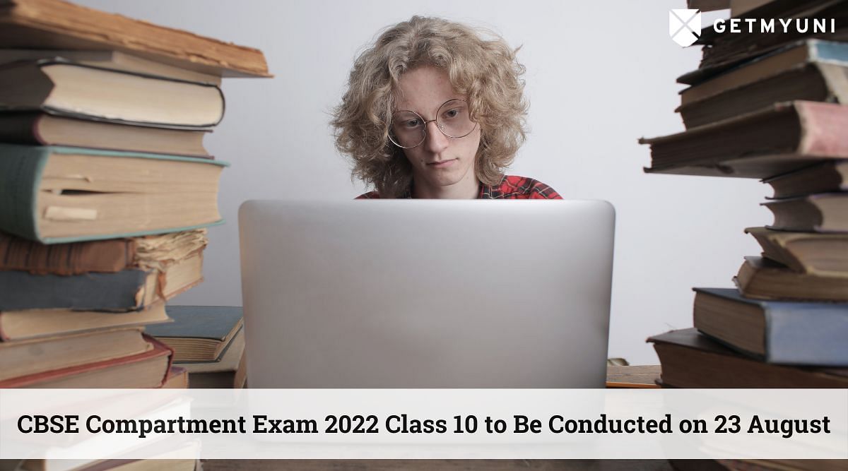 CBSE Compartment Exam 2022 for Class 10 to Be Conducted on 23 August: Check Details Here
