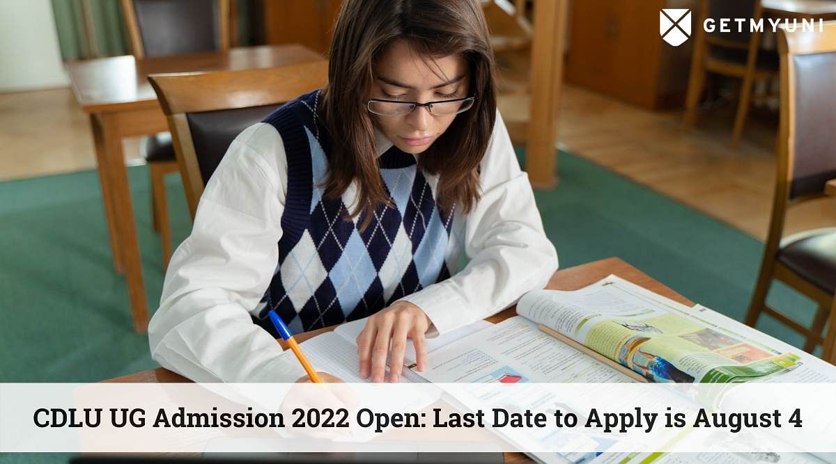 CDLU UG Admission 2022 Open: Last Date to Apply Is August 4, Details Here