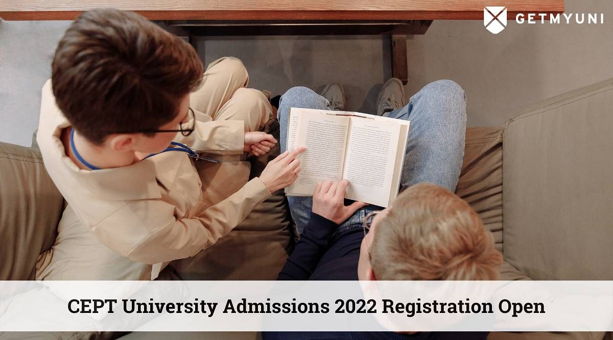 CEPT University Admissions 2022 Registration Open