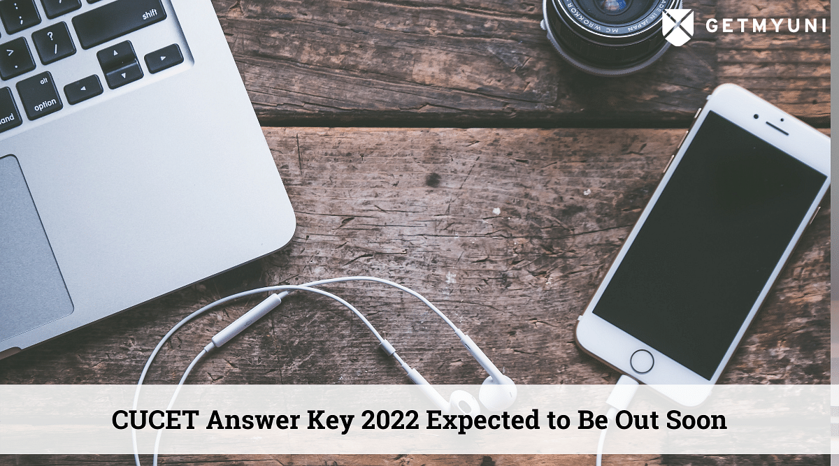 CUCET Answer Key 2022 Expected to Be Out Soon – Check How to Download