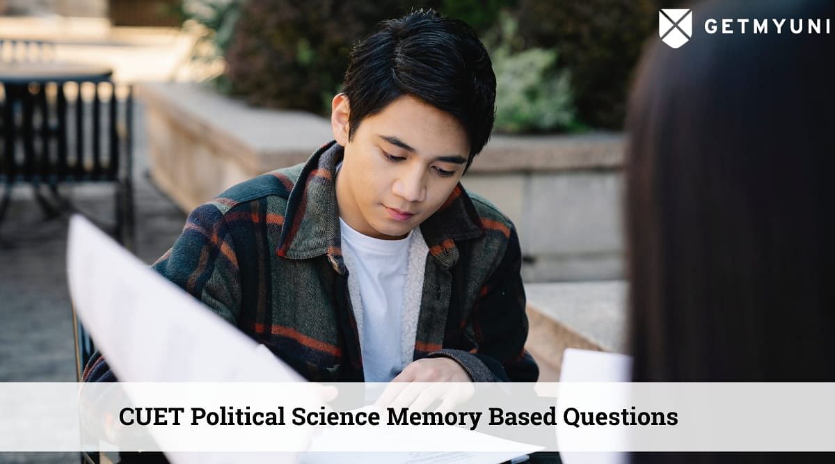 CUET Political Science Memory Based Questions 5th Aug – Check Here