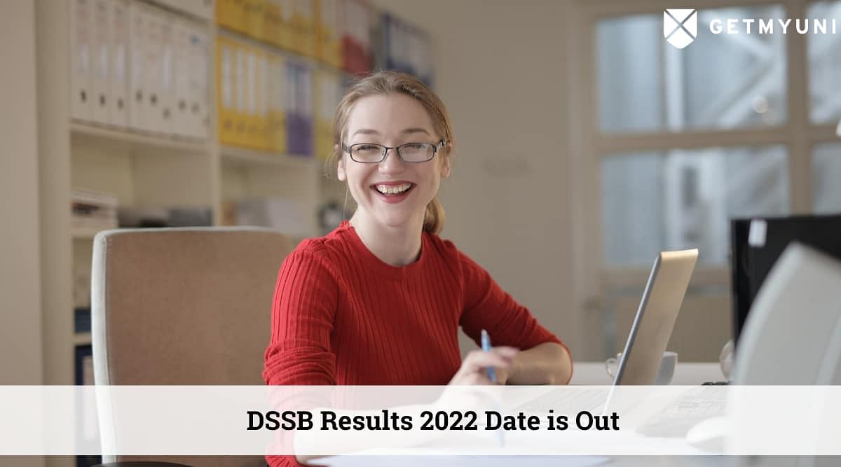 DSSSB Result 2022: Post-wise Result Dates, Check Results Online