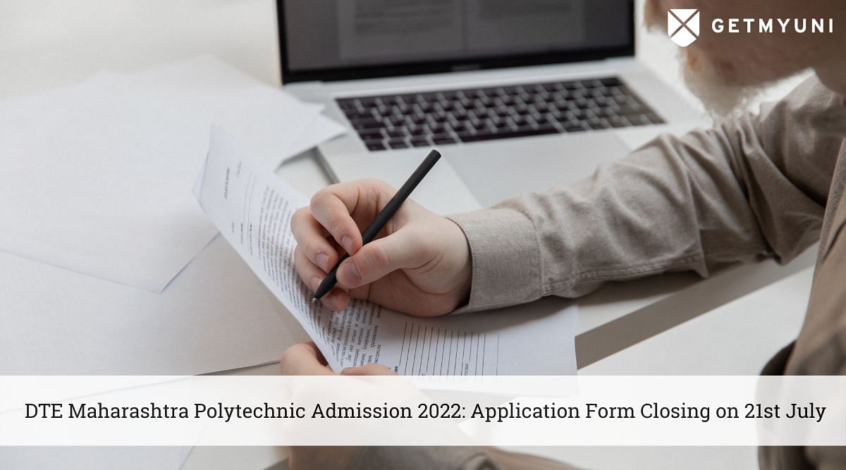 DTE Maharashtra Polytechnic Admission 2022: Application Form Closing on 21st July, Apply Online