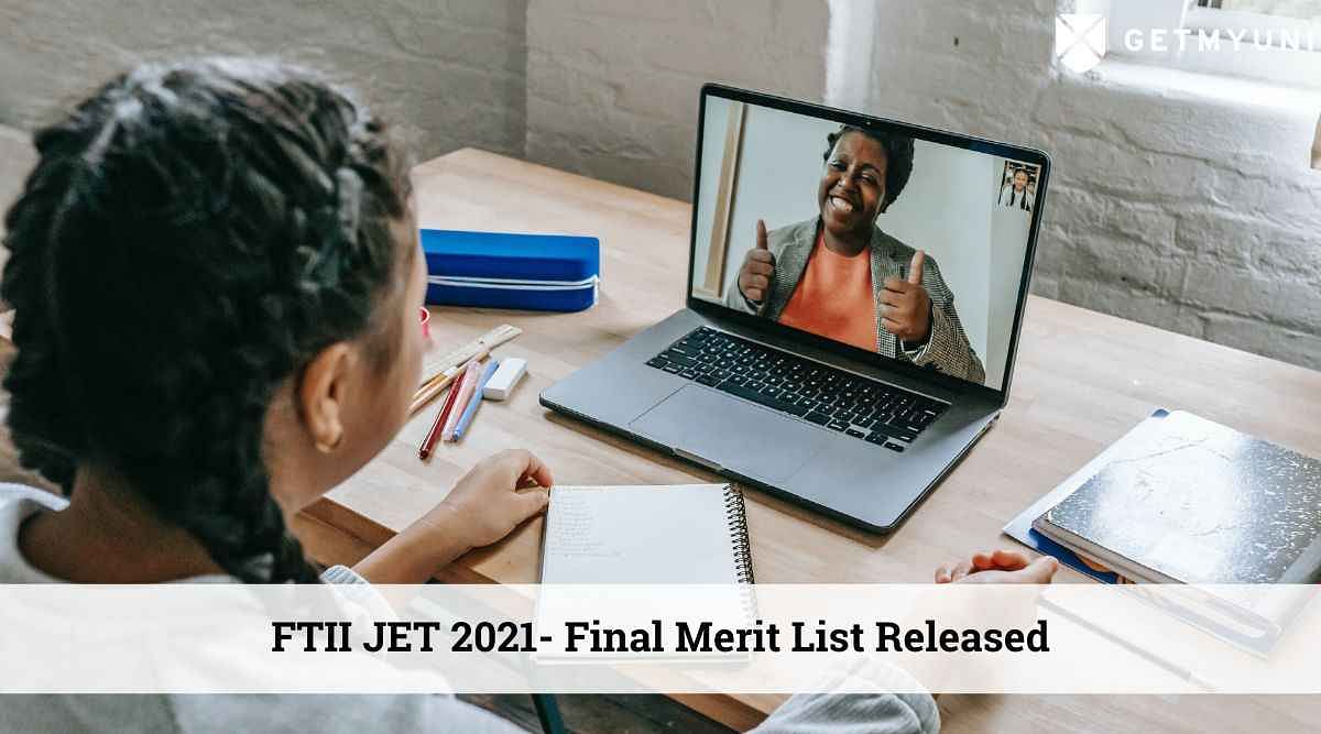 FTII JET 2021 Final Merit List Released – Download Now