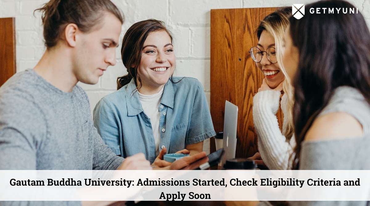 Gautam Buddha University Admissions Started, Check Eligibility Criteria and Apply Soon