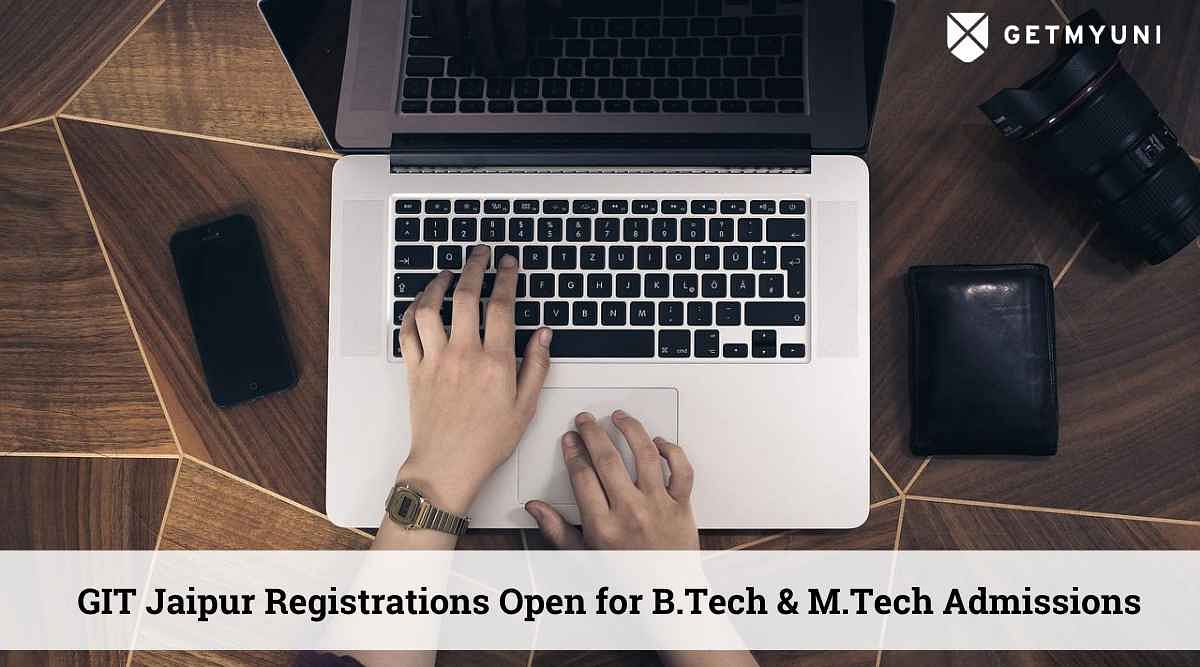 Global Institute of Technology, Jaipur Registrations Open for B.Tech & M.Tech