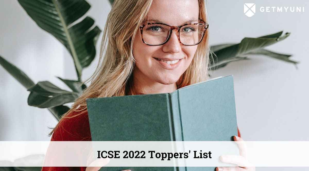 ICSE 2022 Results Out: CISCE Releases Toppers’ List After 2 Years