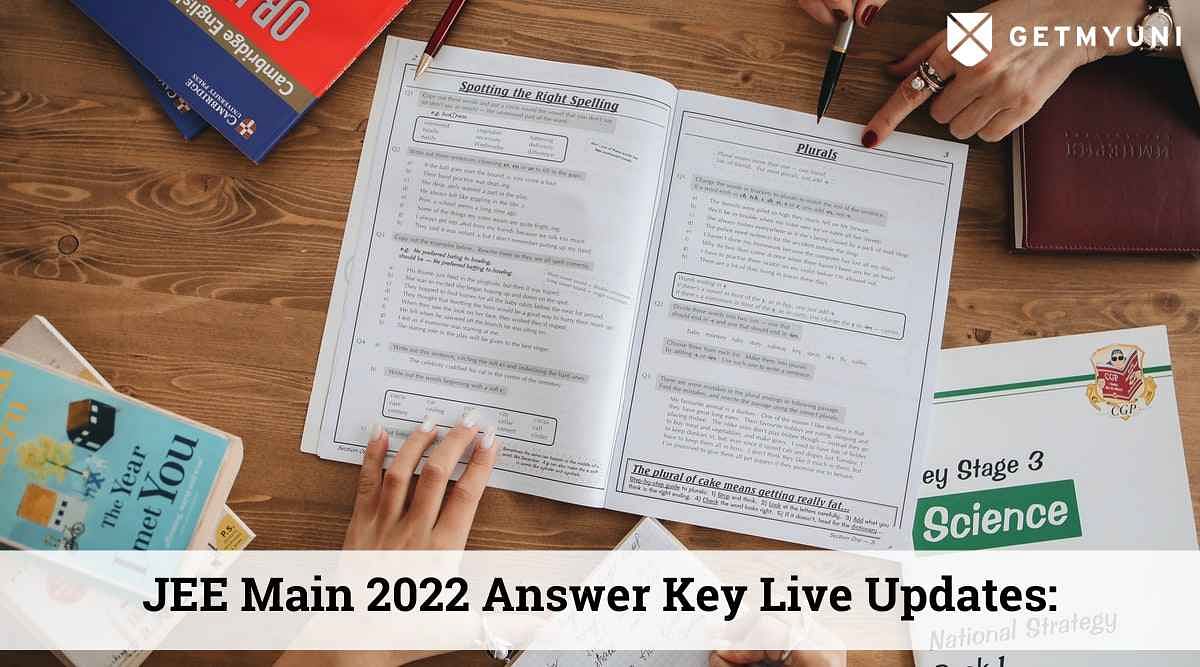 JEE Main Answer Key 2022 Live Updates: Answer Key Released on jeemain.nta.nic.in