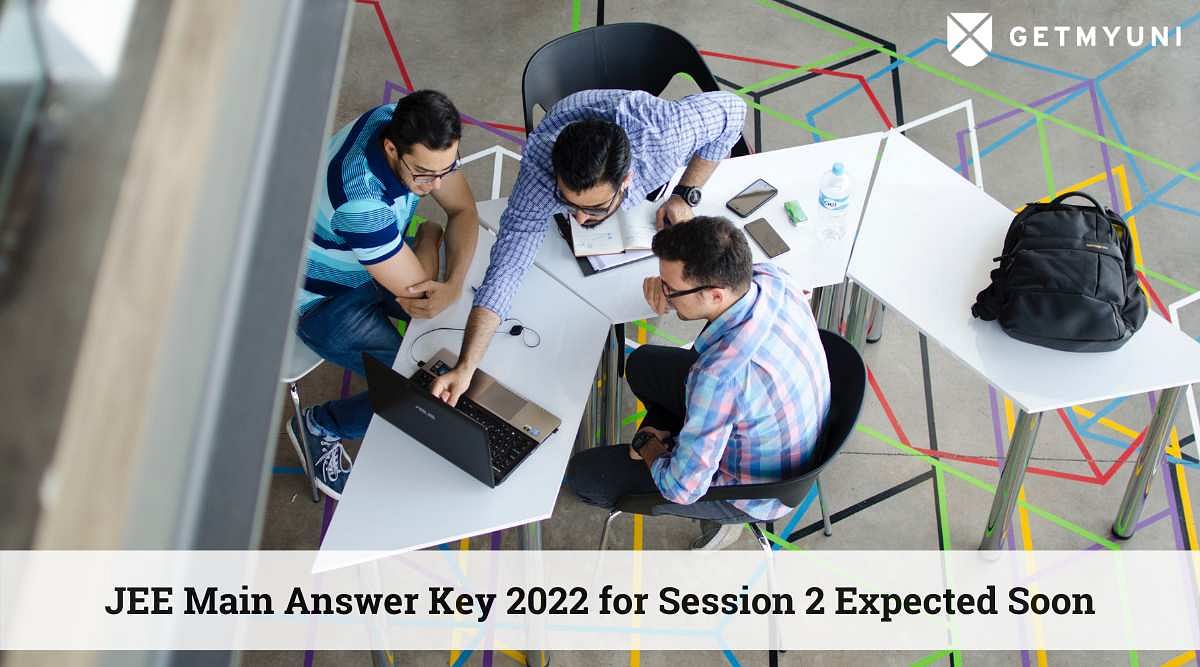 JEE Main Answer Key 2022 for Session 2 Expected Soon at jeemain.nta.nic.in: Check Yours Now