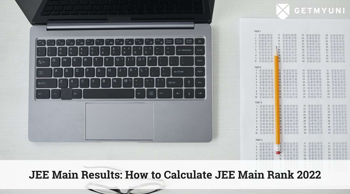 JEE Main Result: How to Calculate JEE Main Rank 2022?