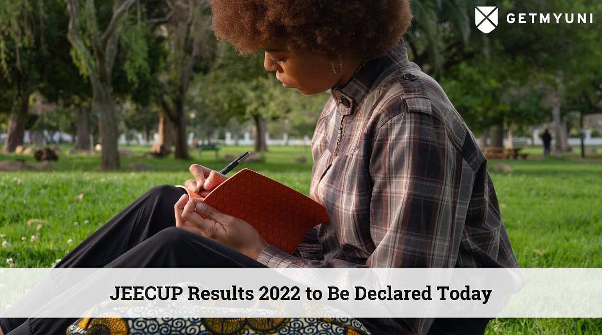 JEECUP Results 2022 to Be Declared Today: Check Yours Now