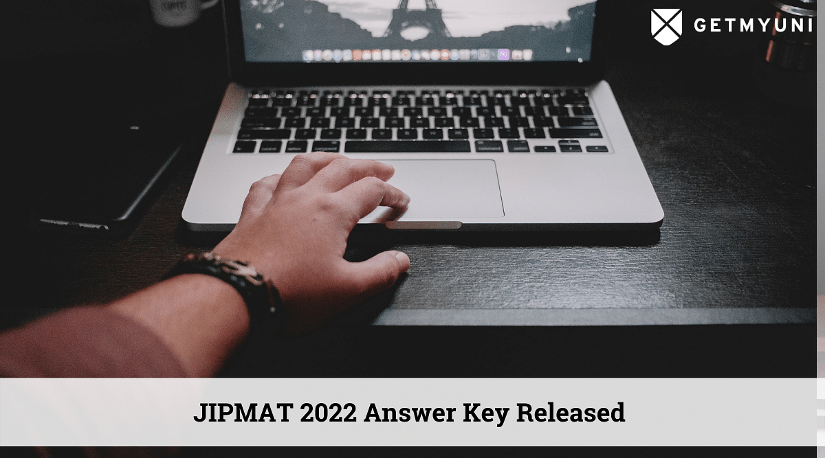 JIPMAT 2022: Answer Key Released at jipmat.nta.ac.in