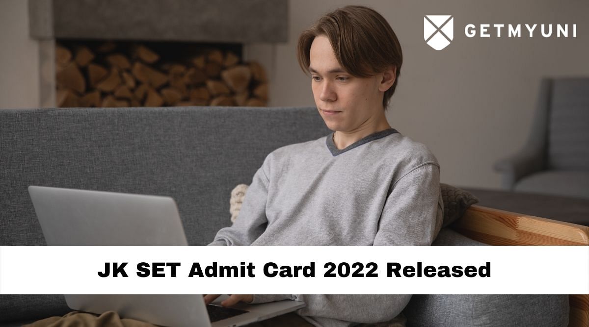 JK SET 2022 Admit Card Released: Download Yours Now