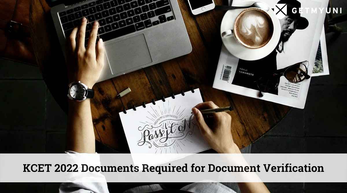 KCET 2022 Counselling: Documents Required for Document Verification