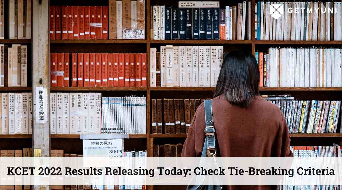 KCET 2022 Results Releasing Today: Check Tie-Breaking Criteria