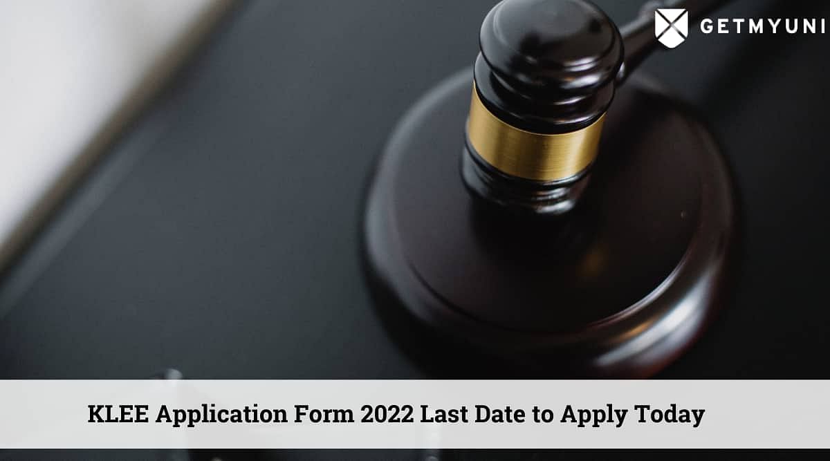 KLEE Application Form 2022 for 5 Year LLB Programme Closes Today