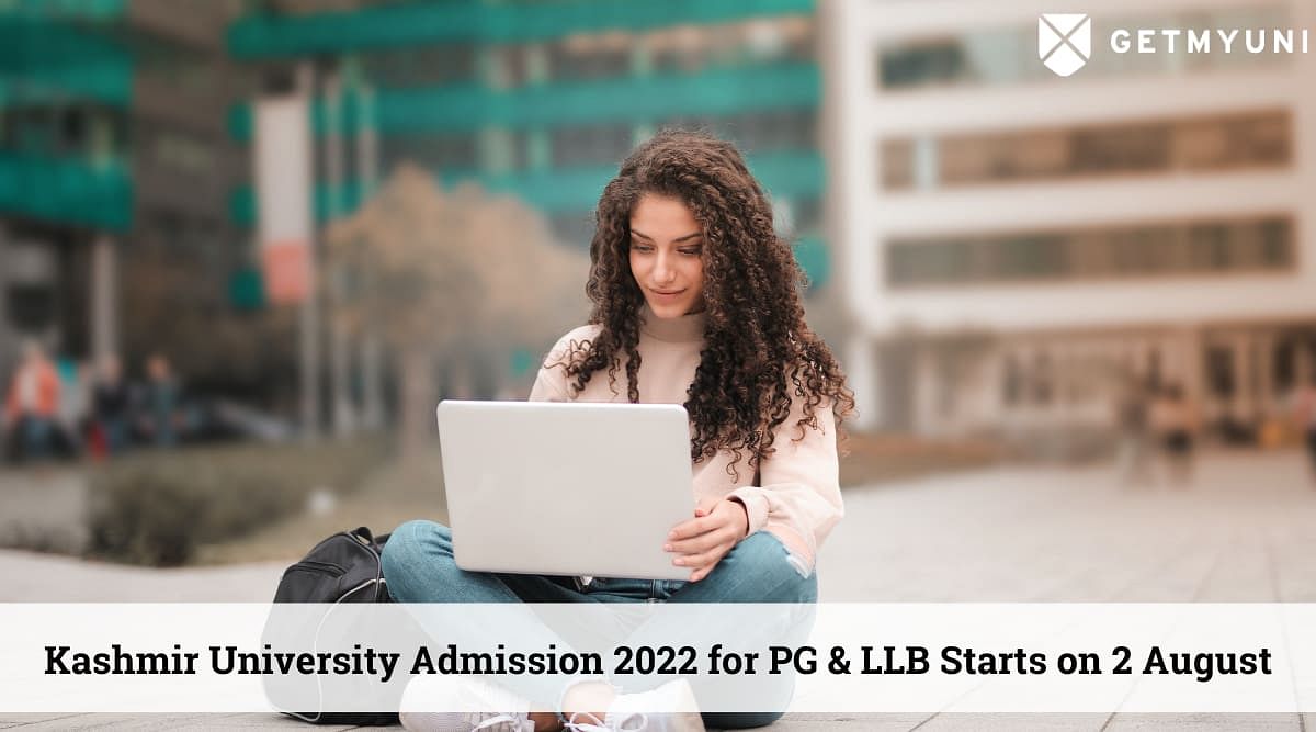 Kashmir University PG, LLB Admission 2022: Starts from August 2, Check Details Here