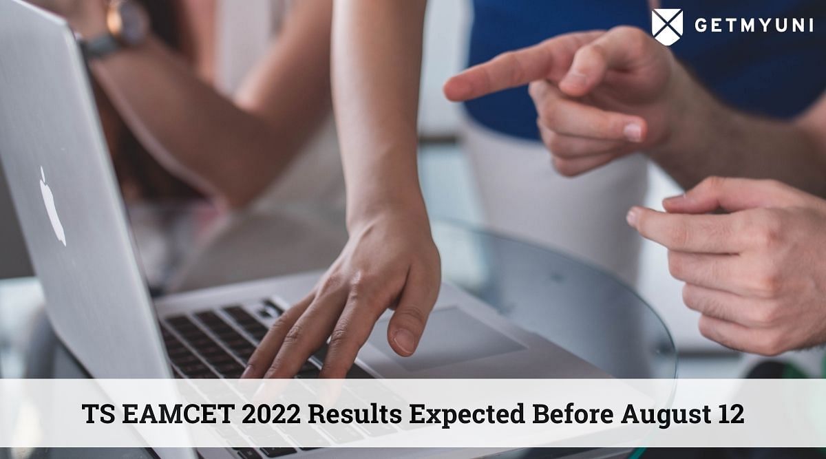 TS EAMCET 2022 Results Expected Before August 12: Check Details Here