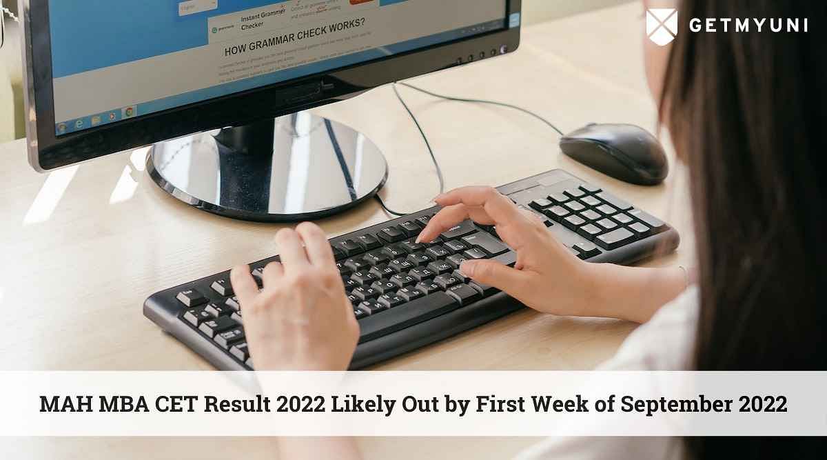 MAH MBA CET Result 2022 Likely Out by First Week of September 2022