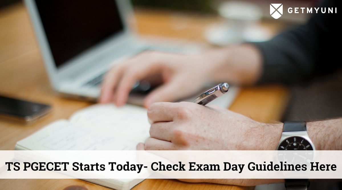 TS PGECET 2022 Starts Today- Check Exam Day Guidelines Here & More