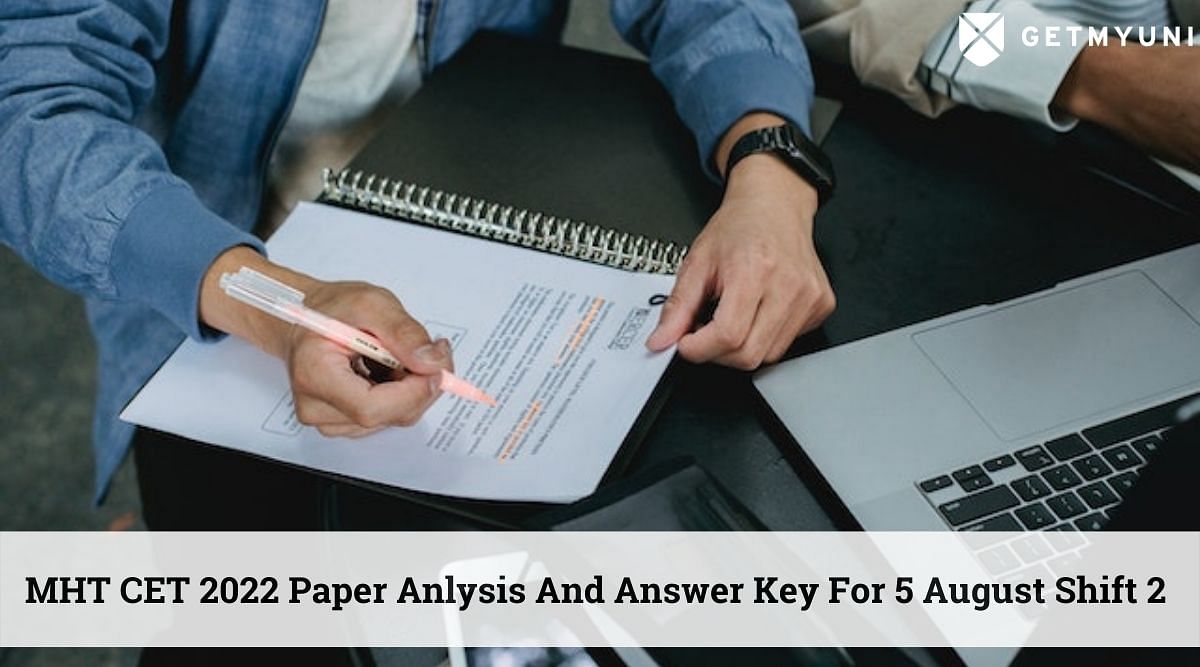 MHT CET Question Paper Analysis, Answer Key, Solutions Aug 5 for Shift 2