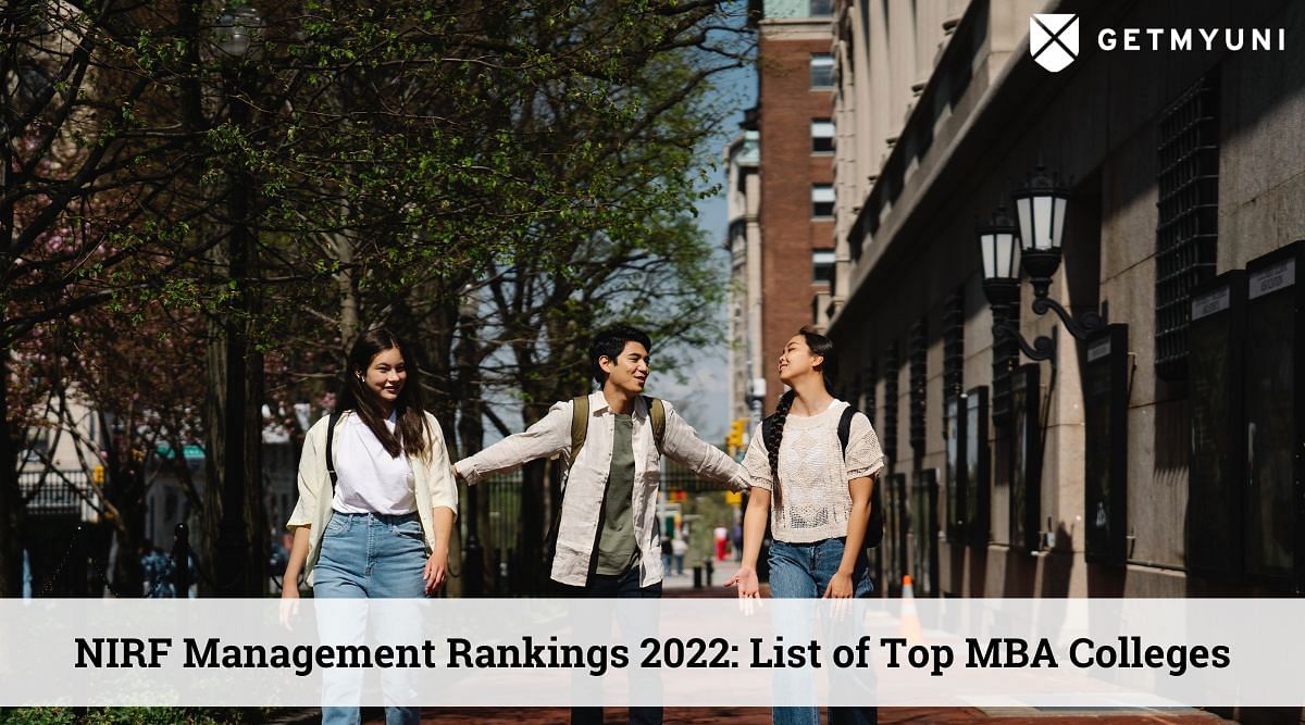 NIRF Management Rankings 2022 List of Top MBA Colleges Getmyuni
