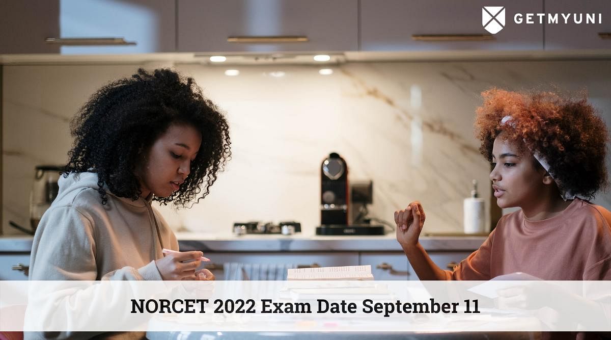 NORCET 2022 Exam Date September 11: Register Now