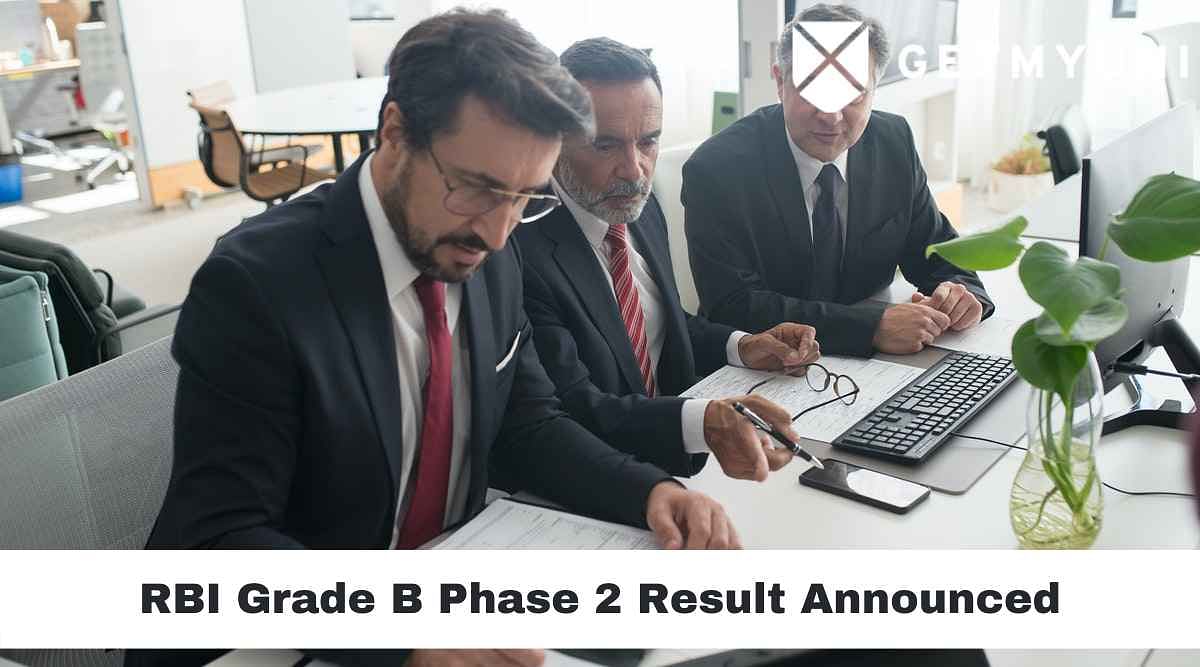 RBI Grade B Phase 2 Result 2022 Announced: Details Here