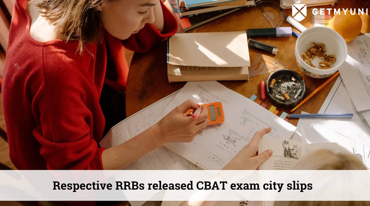 RRB NTPC CBAT 2022: RRBs Released City Intimation Slip