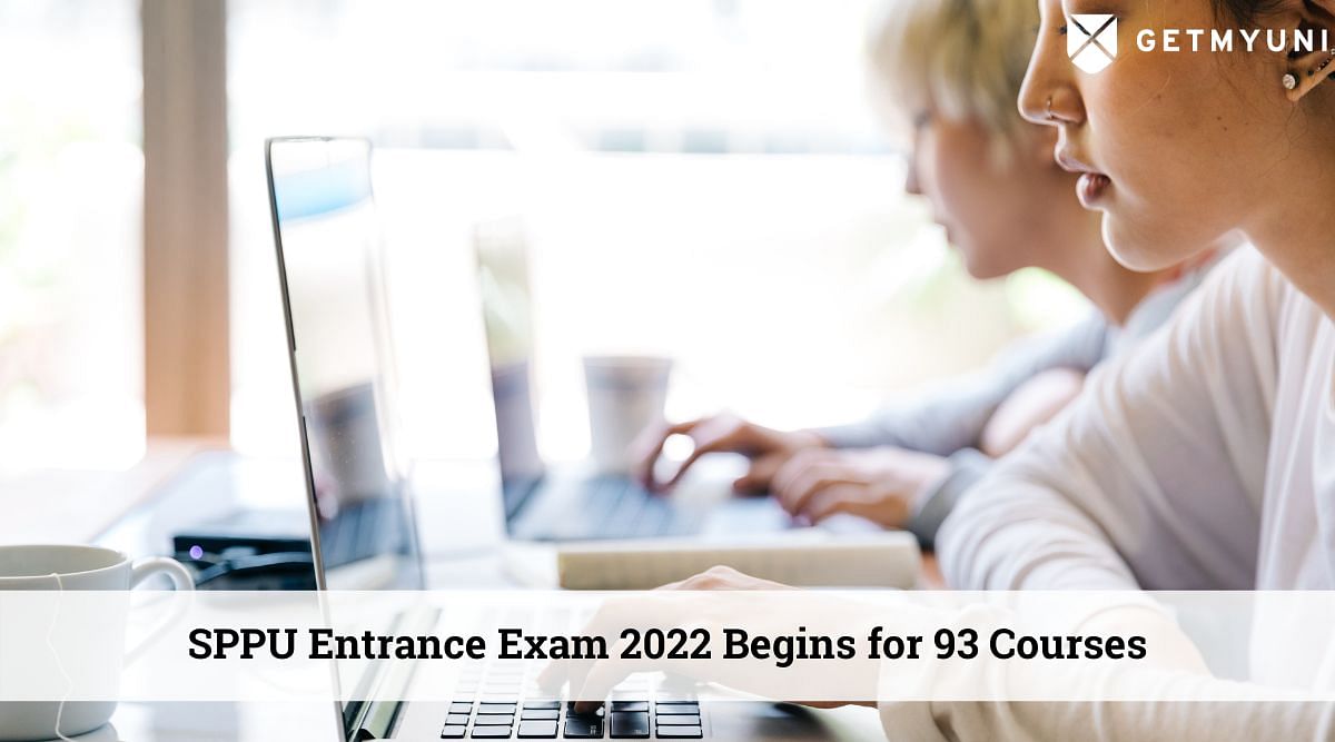SPPU Entrance Exam 2022 Begins for 93 Courses- Check Details