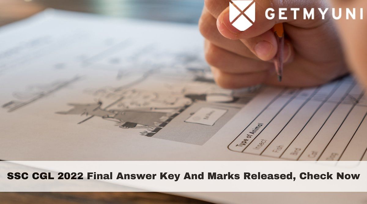 SSC CGL 2022 Final Answer Key & Marks Released: Check Yours Now