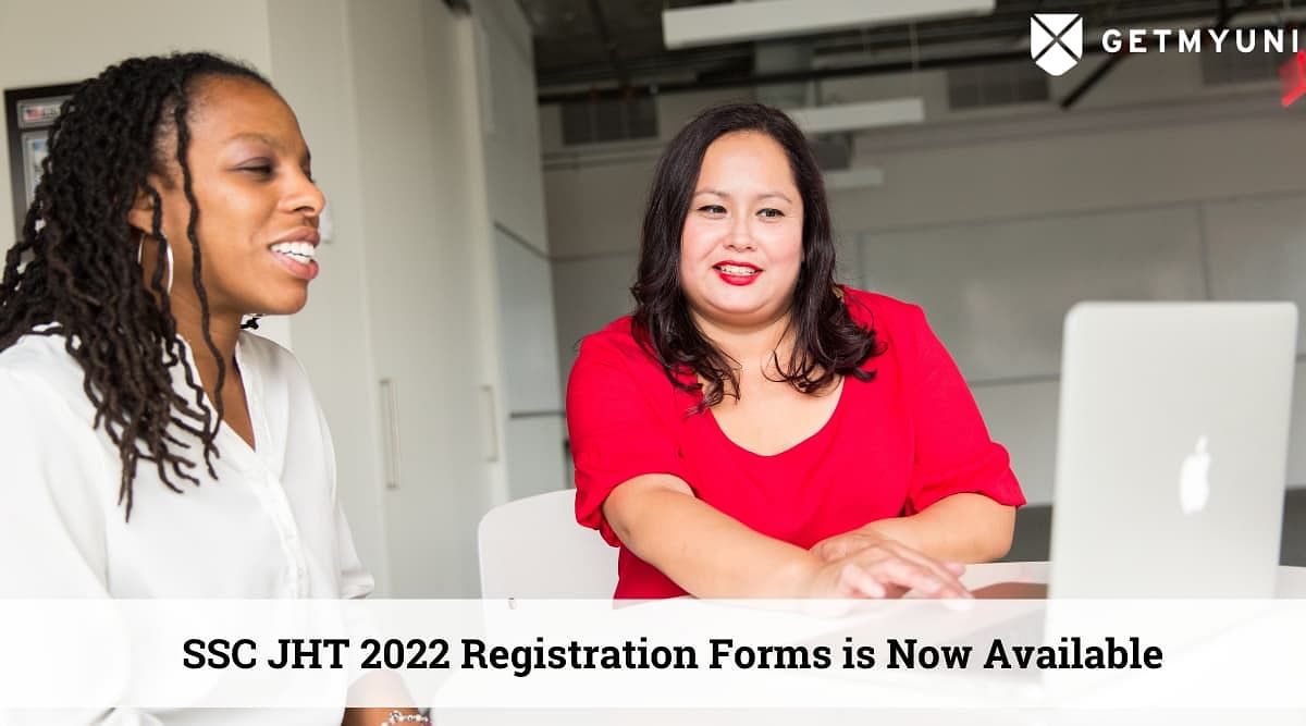 SSC JHT 2022 Registration Form Released – Check Important Dates
