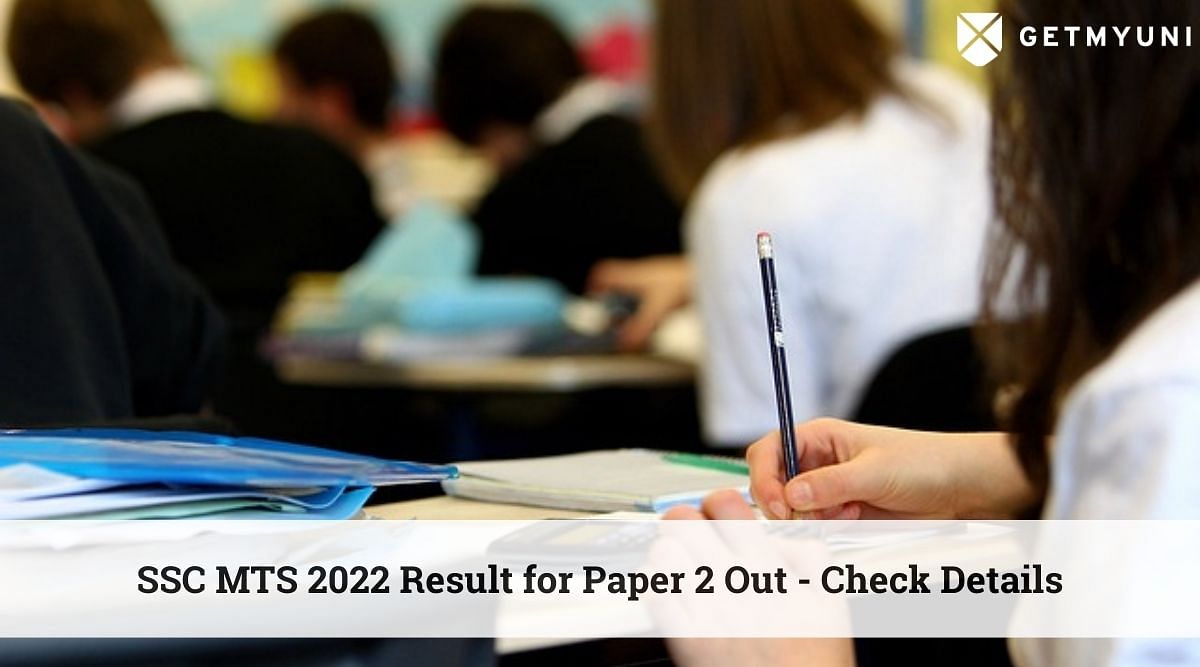 SSC MTS 2022 Result for Paper 2 Released – Check Details