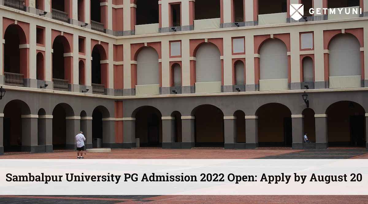 Sambalpur University PG Admission 2022 Open: Apply by August 20