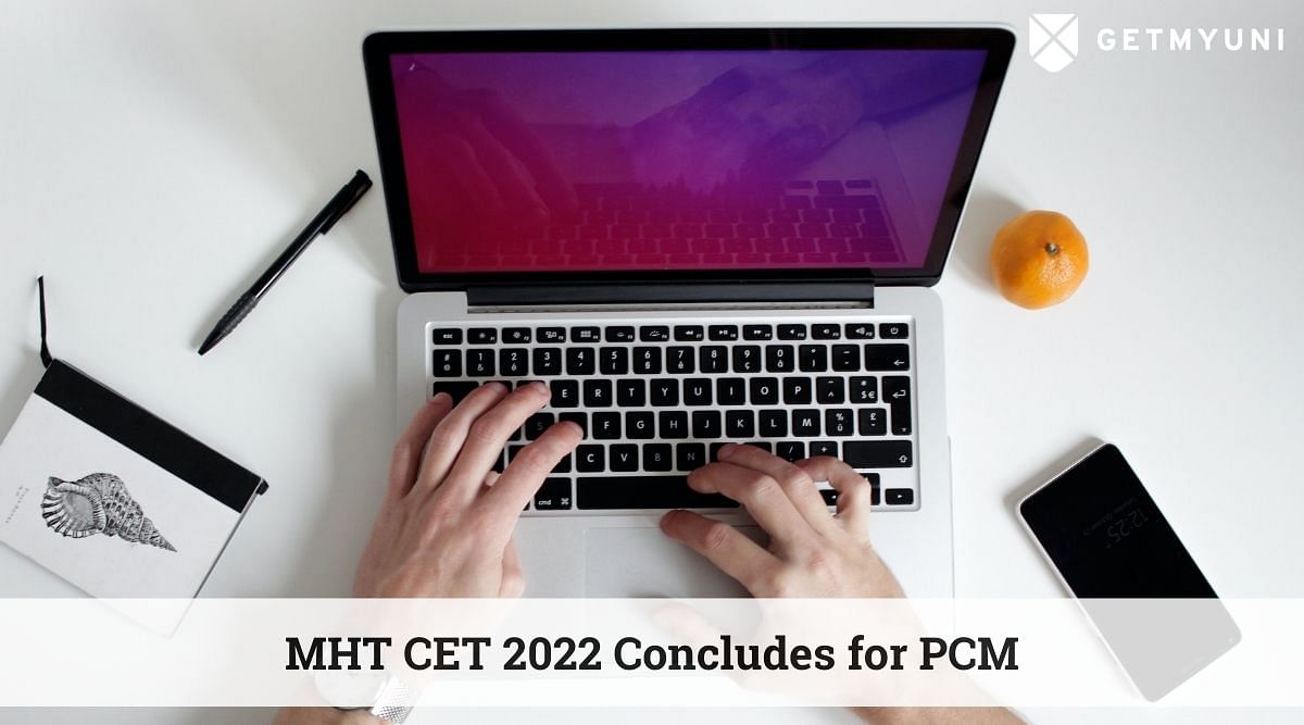 MHT CET 2022 Concludes for PCM; Know More About Result Date & Answer Key