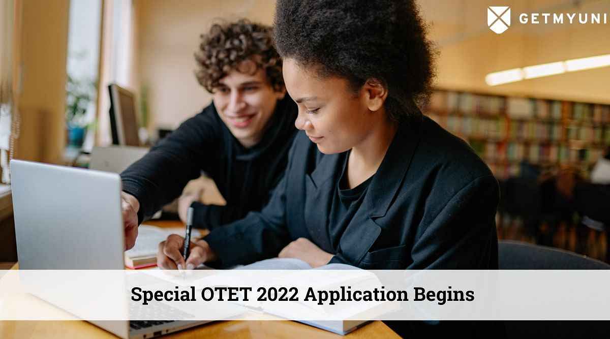 Special OTET 2022 Application Begins for In-Service Teachers @bseodisha.ac.in.