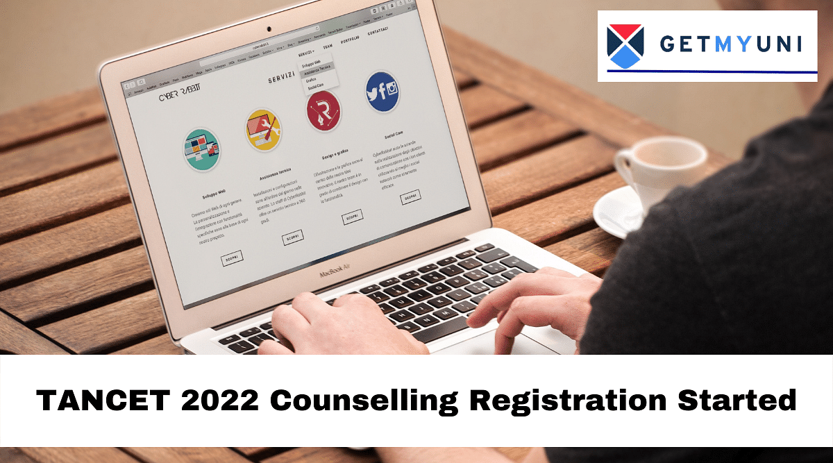 TANCET 2022 Counselling Registration Started at tn-mbamca.com