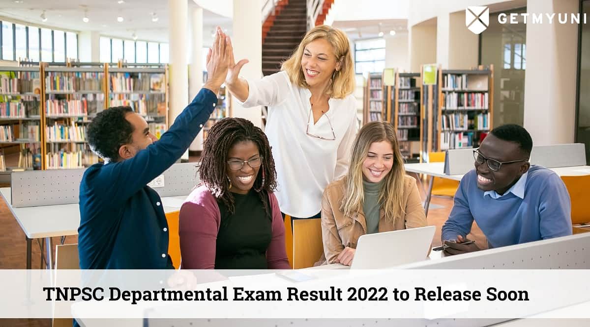 TNPSC Departmental Exam Result 2022 is Likely to be Out Soon