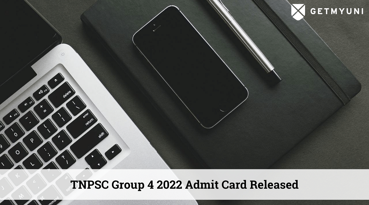 TNPSC Group 4 2022 Admit Card Released at tnpsc.gov.in