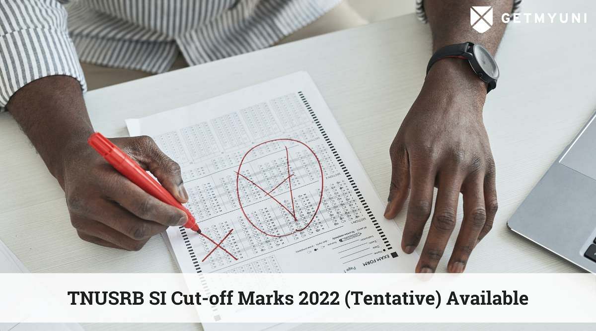 TNUSRB SI Cut-off Marks 2022 (Tentative) Available – Check Now