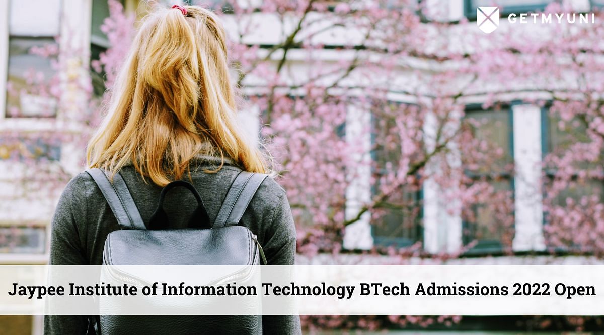 Jaypee Institute of Information Technology BTech Admissions 2022 Open- More Details Here