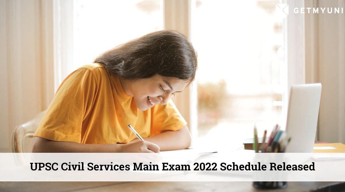 UPSC Civil Services Main Exam 2022 Schedule Released @upsc.gov.in: Check Now