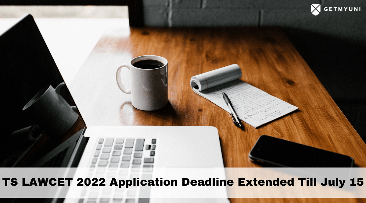 TSCHE Extended TS LAWCET 2022 Application Deadline Till July 15