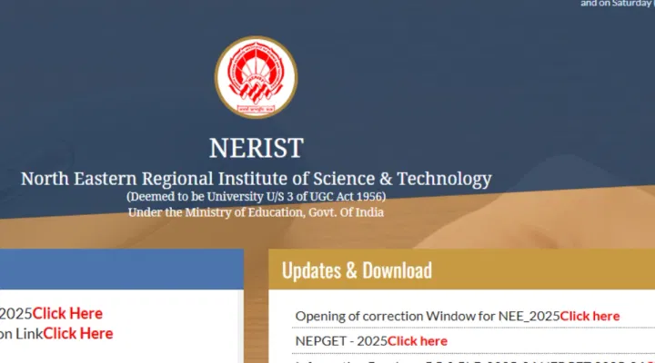 NERIST NEE 2025 Application Correction Begins: Direct Link, Instructions